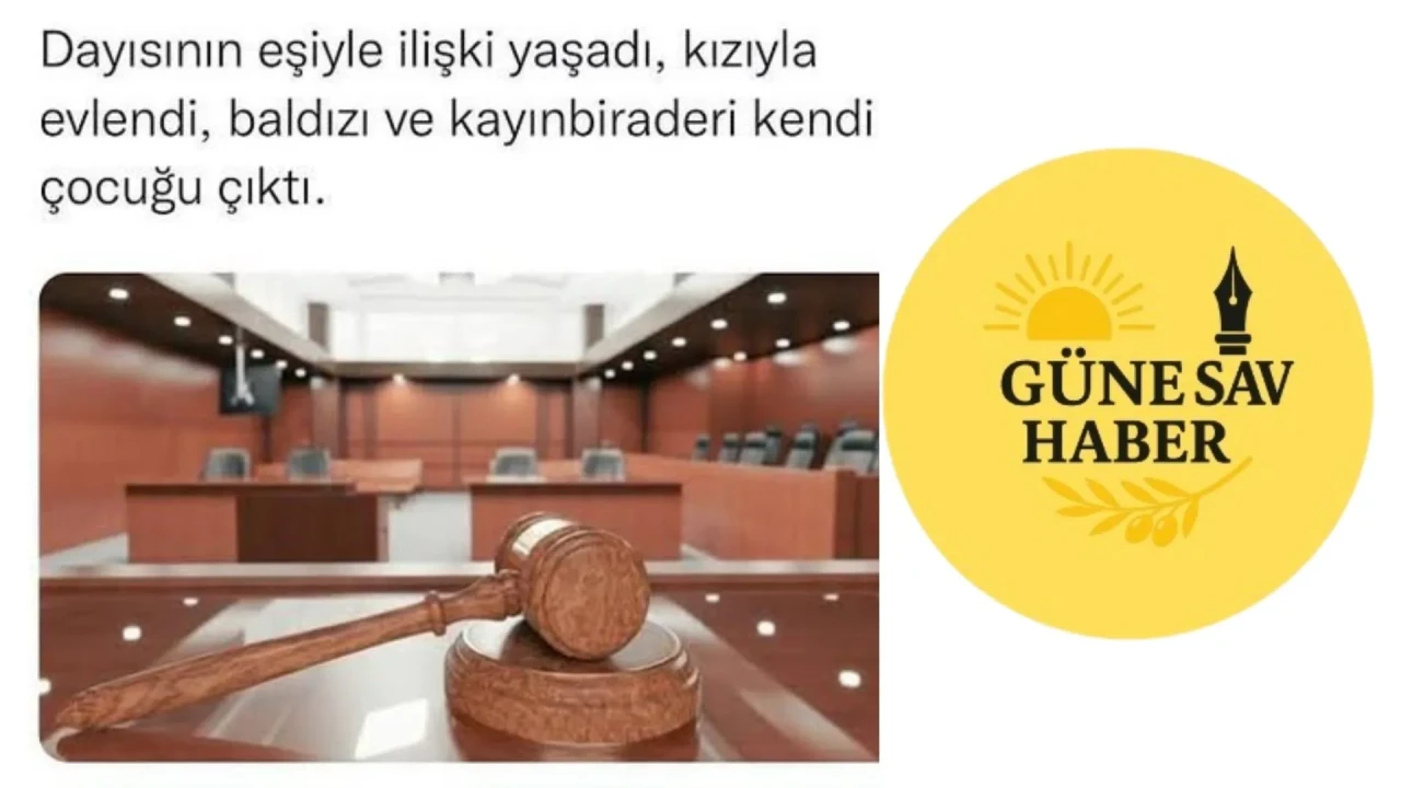 Ankara’da Skandal Aile İlişkisi: Dayısının Eşi ve Kızıyla 4 Çocuk