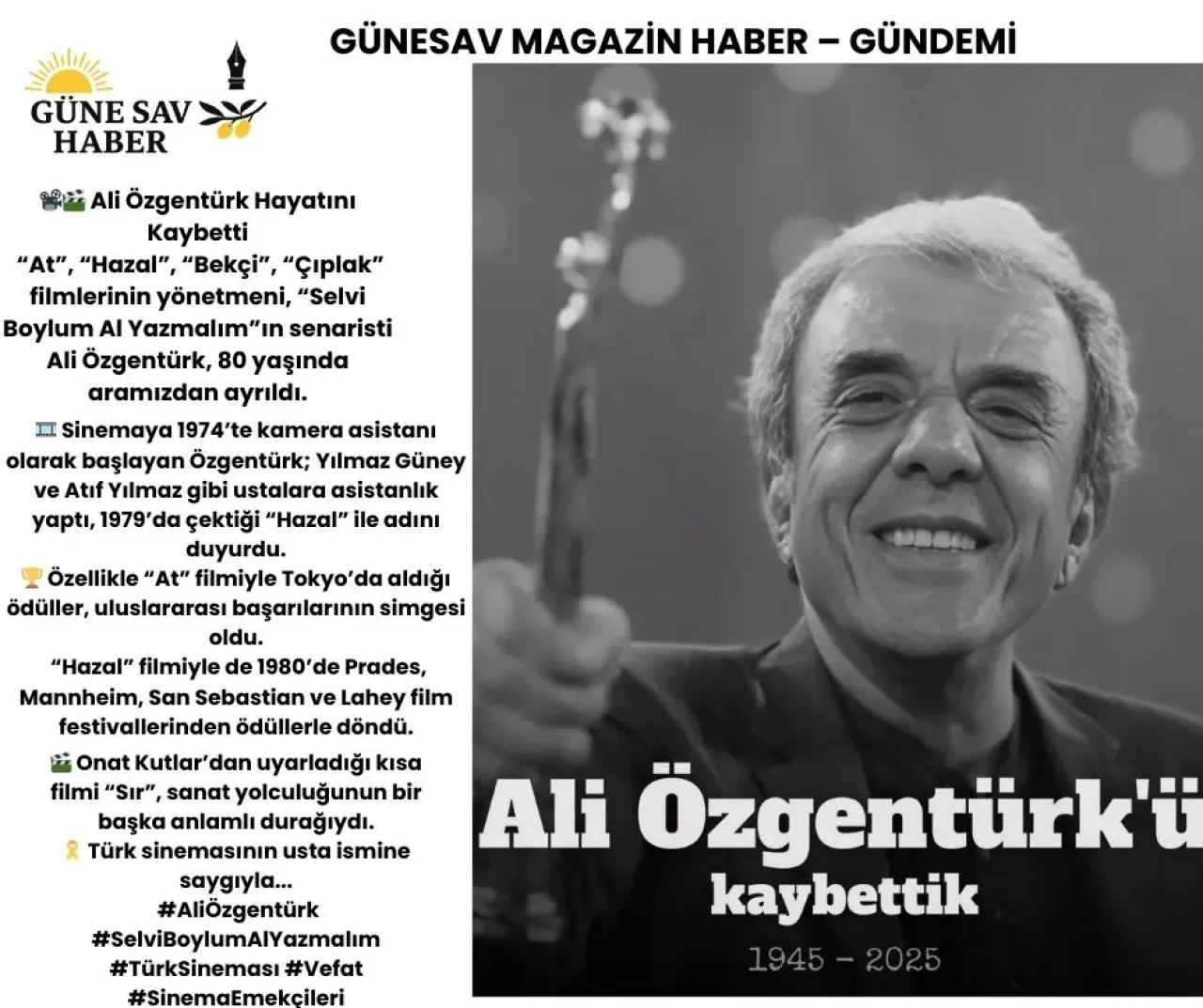 📽️🎬 Ali Özgentürk Hayatını Kaybetti