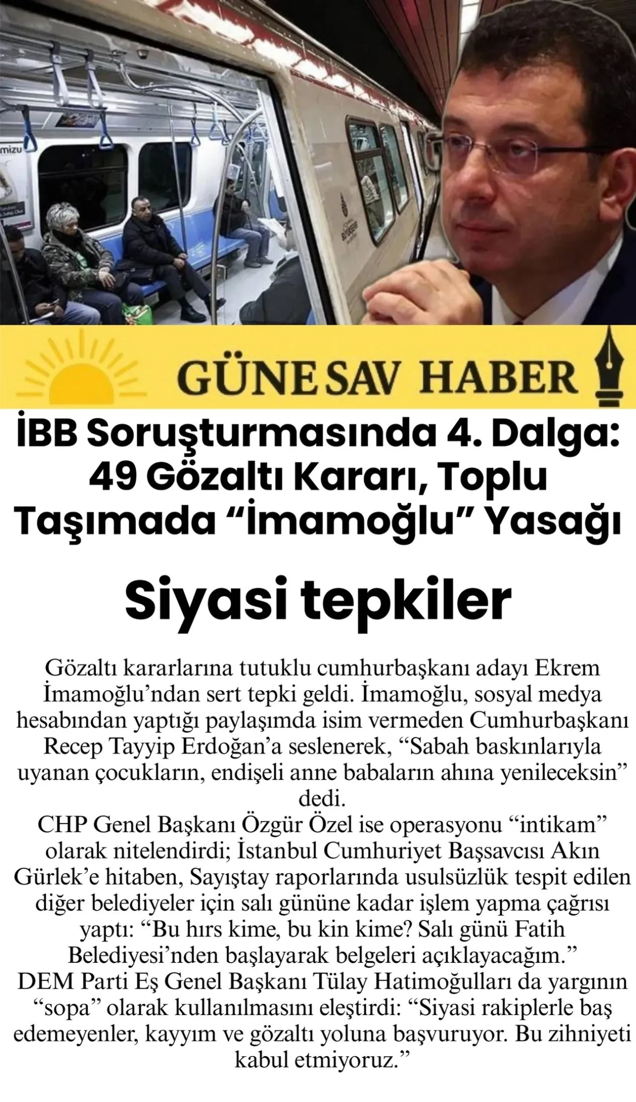 İBB Soruşturmasında Şok Gelişme: 49 Kişiye Gözaltı Kararı ve İmamoğlu'na Yönelik Toplu Taşıma Kısıtlamaları!