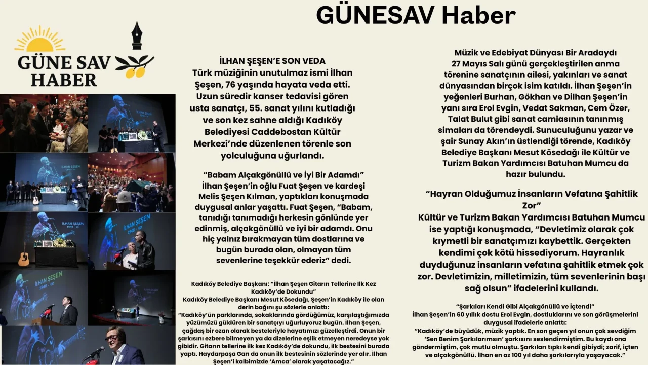 İLHAN ŞEŞEN’E SON VEDA