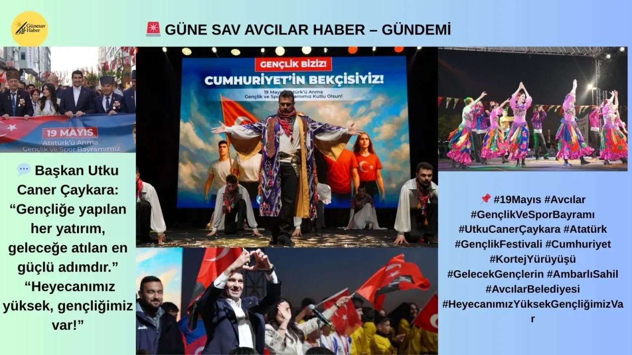 AVCILAR’DA 19 MAYIS COŞKUSU