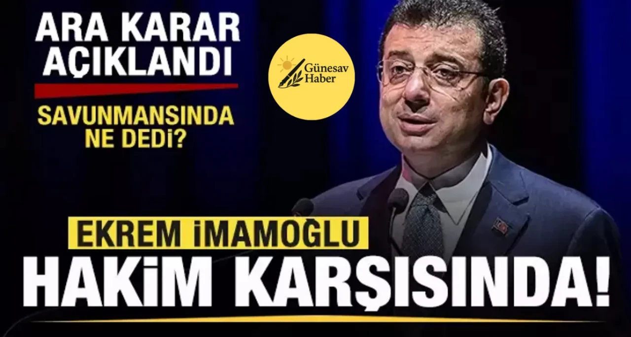 Ekrem İmamoğlu Hâkim Karşısında: Tehdit Suçlamasını Yalanladı, Ara Duruşma Sonuçları Açıklandı