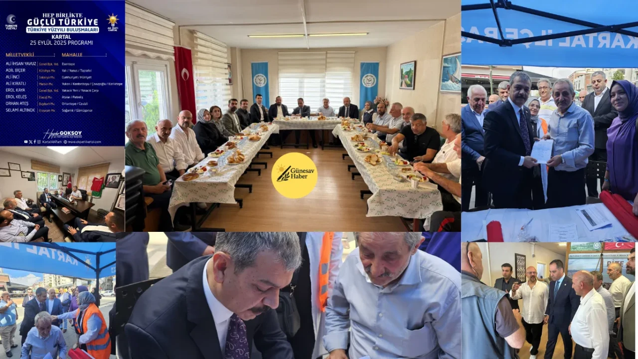 KARTAL’DA MİLLETVEKİLLERİNDEN YOĞUN TEMASLAR