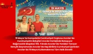 📰19 MAYIS COŞKUSU KOMŞULARLA BULUŞUYOR