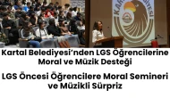 Kartal Belediyesi’nden LGS Öğrencilerine Moral Dopingi