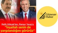 Melih Gökçek'ten Mansur Yavaş'a Provokatif Mesaj: "Umarım Sıra Daha da İlerler!"