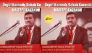 “Adam kazandı, örgüt kazandı, Maltepe kazandı!”