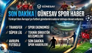 🚨 GÜNESAV SPOR HABER | GÜNÜN ÖZETİ 🚨