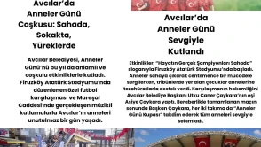 Avcılar’da Anneler Günü Coşkusu: Sahada, Sokakta, Yüreklerde