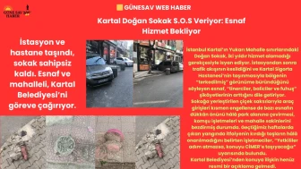 Kartal Doğan Sokak’taki Esnaflar, Yetkililere Çağrıda Bulundu: “Hizmetlere Acil İhtiyacımız Var!”