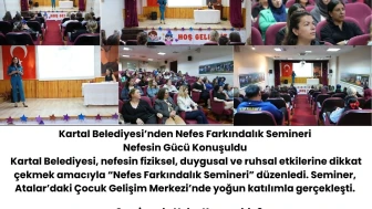 🌬️ Kartal Belediyesi’nden “Nefes”le Dönüşüm: Farkındalık Semineri Yoğun İlgi Gördü