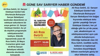 Ali Rıza Gelirli, 12. Sarıyer Edebiyat Günleri'nde Okurlarıyla Buluşuyor