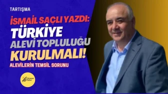 Türkiye Alevi Topluluğu (TAT) Kurulmalı: Barış, Kardeşlik ve Temsiliyet İçin Yeni Bir Yapılanma Zorunlu