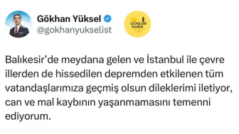 Kartal Belediye Başkanı Gökhan Yüksel’den Balıkesir Depremi İçin Geçmiş Olsun Mesajı