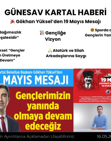 Gökhan Yüksel: “19 Mayıs, Bağımsızlık Mücadelesinin Meşalesidir”