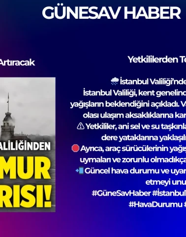 🌧️ İstanbul Valiliği’nden Yağmur Uyarısı