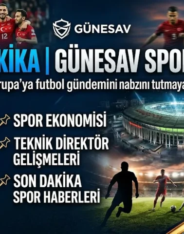 🚨 GÜNESAV SPOR HABER | GÜNÜN ÖZETİ 🚨