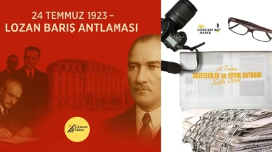 📅 24 Temmuz: Hem Kalemin Direnişi, Hem Bir Milletin Bağımsızlık Belgesi
