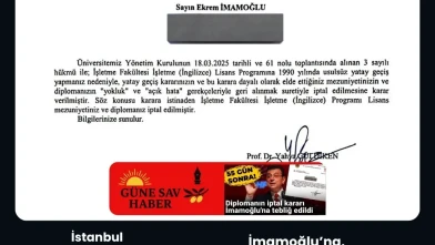 İstanbul Üniversitesi’nden Ekrem İmamoğlu’na Diploma İptal Bildirimi