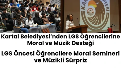 Kartal Belediyesi’nden LGS Öğrencilerine Moral Dopingi
