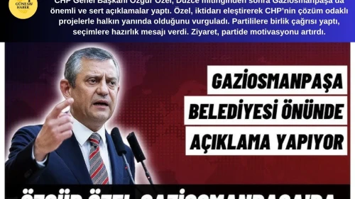 Gaziosmanpaşa’da Özgür Özel’den Sert Eleştiriler: Siyasi Gündem Alevlendi!