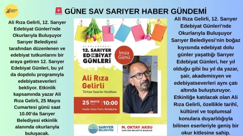Ali Rıza Gelirli, 12. Sarıyer Edebiyat Günleri'nde Okurlarıyla Buluşuyor