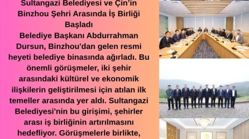 Sultangazi Belediyesi'nden Çin'in Binzhou Şehri ile İş Birliği İçin Tarihi Temas!
