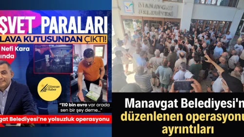 Manavgat Belediyesi'nde Güvenlik Güçleri Tarafından Beklenmedik Operasyon!