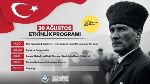 Avcılar’da 30 Ağustos Zafer Bayramı’nın 103. Yılı Coşkuyla Kutlanacak