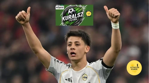 🚨 GÜNESAV SPOR | TARİHE GEÇEN GECE: ARDA GÜLER YAZDI, AVRUPA İZLEDİ