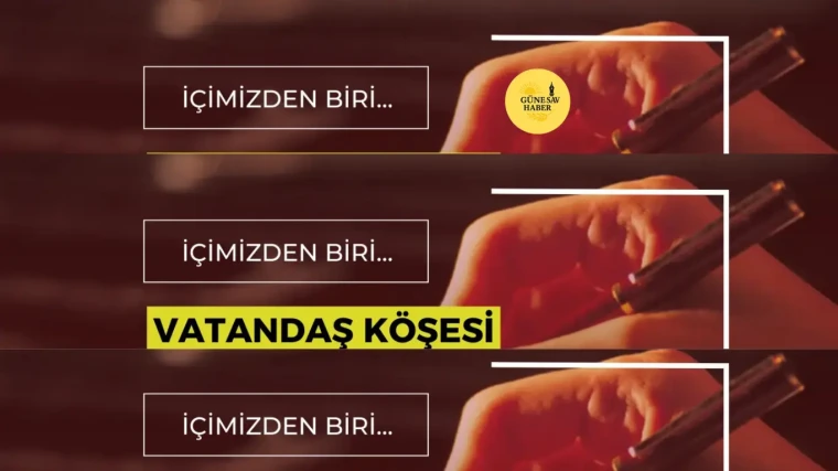 VATANDAŞ KÖŞESİ