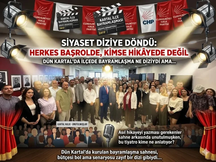 DÜN KARTAL CHP "İLÇEDE BAYRAMLAŞMA NE DİZİYDİ AMA…