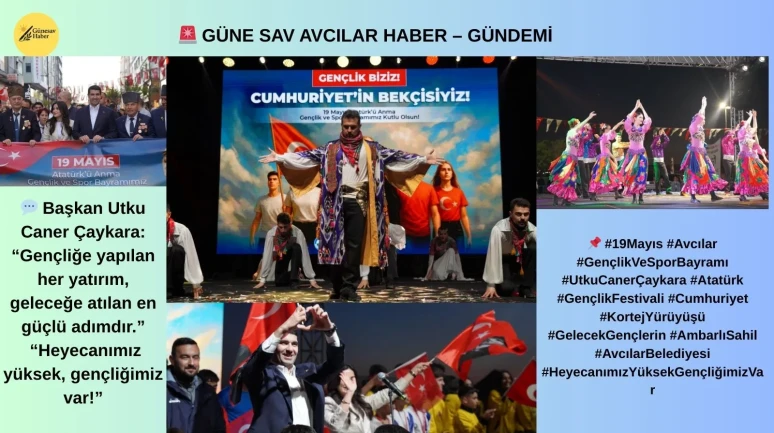 AVCILAR’DA 19 MAYIS COŞKUSU