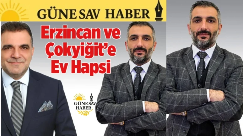 Deniz Erzincan ve Taylan Çokyiğit Ev Hapsi ile Serbest Bırakıldı